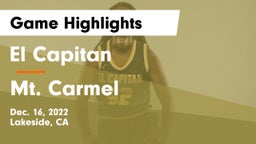 El Capitan  vs Mt. Carmel  Game Highlights - Dec. 16, 2022