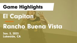 El Capitan  vs Rancho Buena Vista  Game Highlights - Jan. 3, 2023