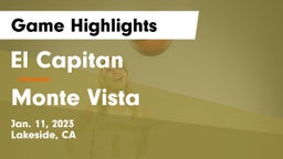 El Capitan  vs Monte Vista  Game Highlights - Jan. 11, 2023