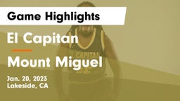 El Capitan  vs Mount Miguel  Game Highlights - Jan. 20, 2023