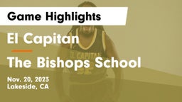 El Capitan  vs The Bishops School Game Highlights - Nov. 20, 2023
