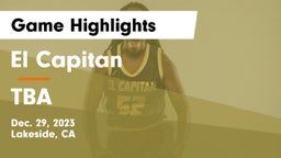 El Capitan  vs TBA Game Highlights - Dec. 29, 2023