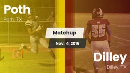 Matchup: Poth vs. Dilley  2016