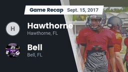 Recap: Hawthorne  vs. Bell  2017