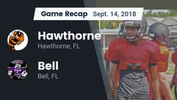 Recap: Hawthorne  vs. Bell  2018