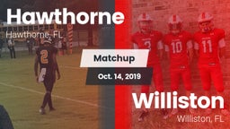 Matchup: Hawthorne High Schoo vs. Williston  2019
