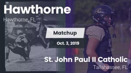 Matchup: Hawthorne High Schoo vs. St. John Paul II Catholic  2019