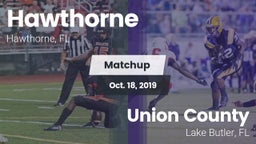 Matchup: Hawthorne High Schoo vs. Union County  2019