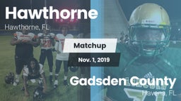 Matchup: Hawthorne High Schoo vs. Gadsden County  2019