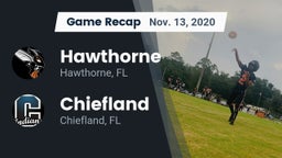 Recap: Hawthorne  vs. Chiefland  2020