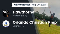 Recap: Hawthorne  vs. Orlando Christian Prep  2021