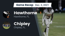 Recap: Hawthorne  vs. Chipley  2021