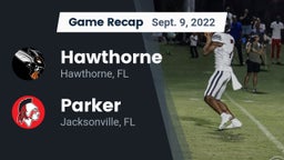Recap: Hawthorne  vs. Parker  2022