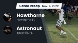 Recap: Hawthorne  vs. Astronaut  2022