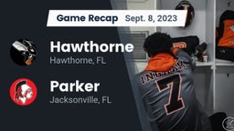 Recap: Hawthorne  vs. Parker  2023