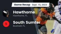 Recap: Hawthorne  vs. South Sumter  2023