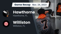 Recap: Hawthorne  vs. Williston  2023