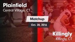 Matchup: Plainfield vs. Killingly  2016
