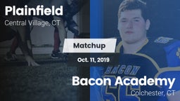 Matchup: Plainfield vs. Bacon Academy  2019