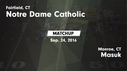 Matchup: Notre Dame Catholic vs. Masuk  2016