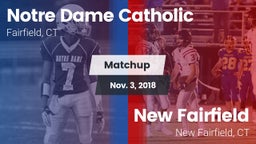 Matchup: Notre Dame Catholic vs. New Fairfield  2018