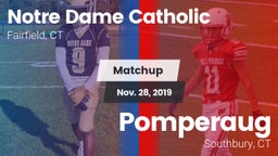 Matchup: Notre Dame Catholic vs. Pomperaug  2019