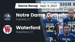 Recap: Notre Dame Catholic  vs. Waterford  2023