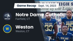 Recap: Notre Dame Catholic  vs. Weston  2023