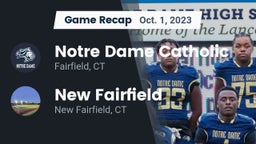 Recap: Notre Dame Catholic  vs. New Fairfield  2023