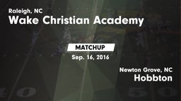 Matchup: Wake Christian Acade vs. Hobbton  2016