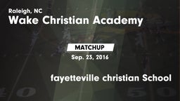 Matchup: Wake Christian Acade vs. fayetteville christian School 2016
