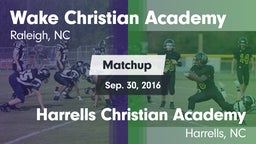 Matchup: Wake Christian Acade vs. Harrells Christian Academy  2016