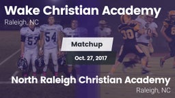 Matchup: Wake Christian Acade vs. North Raleigh Christian Academy  2017