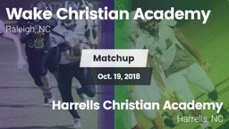 Matchup: Wake Christian Acade vs. Harrells Christian Academy  2018