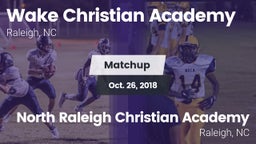 Matchup: Wake Christian Acade vs. North Raleigh Christian Academy  2018