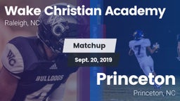 Matchup: Wake Christian Acade vs. Princeton  2019