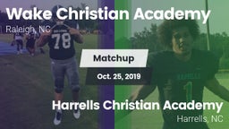 Matchup: Wake Christian Acade vs. Harrells Christian Academy  2019