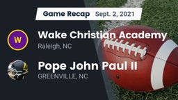 Recap: Wake Christian Academy  vs. Pope John Paul II 2021