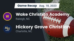Recap: Wake Christian Academy  vs. Hickory Grove Christian  2023