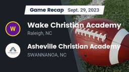 Recap: Wake Christian Academy  vs. Asheville Christian Academy  2023