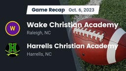 Recap: Wake Christian Academy  vs. Harrells Christian Academy  2023