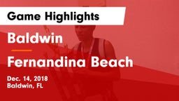 Baldwin  vs Fernandina Beach  Game Highlights - Dec. 14, 2018