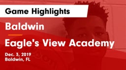 Baldwin  vs Eagle's View Academy Game Highlights - Dec. 3, 2019