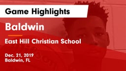 Baldwin  vs East Hill Christian School Game Highlights - Dec. 21, 2019