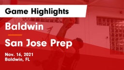 Baldwin  vs San Jose Prep Game Highlights - Nov. 16, 2021