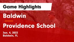 Baldwin  vs Providence School Game Highlights - Jan. 4, 2022