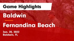 Baldwin  vs Fernandina Beach  Game Highlights - Jan. 20, 2022