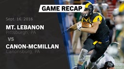 Recap: Mt. Lebanon  vs. Canon-McMillan  2016