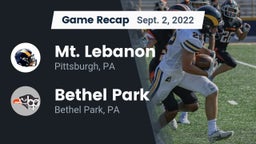 Recap: Mt. Lebanon  vs. Bethel Park  2022