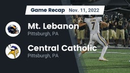 Recap: Mt. Lebanon  vs. Central Catholic  2022